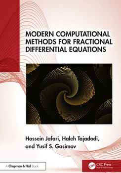 Hardcover Modern Computational Methods for Fractional Differential Equations Book