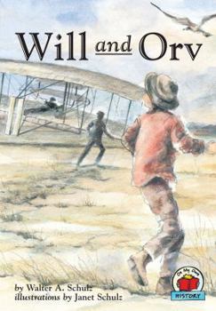 Will and Orv (On My Own History) - Book  of the On My Own History