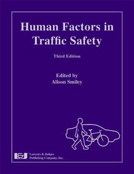 Hardcover Human Factors in Traffic Safety Book