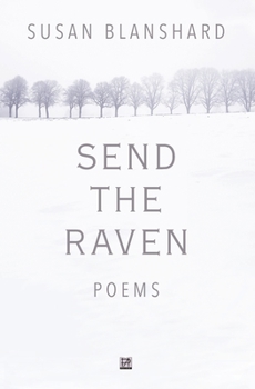 Paperback Send The Raven: Poems Book