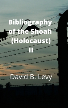 Hardcover Bibliography of the Shoah (Holocaust) II Book