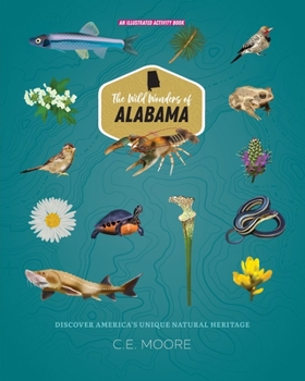 Paperback The Wild Wonders of Alabama Book