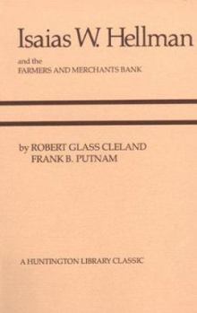 Paperback Isaias W. Hellman and the Farmers and Merchants Bank Book