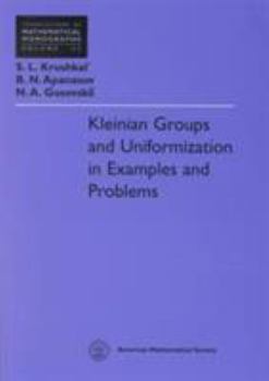 Paperback Kleinian Groups and Uniformization in Examples and Problems (Translations of Mathematical Monographs, Vol. 62) Book