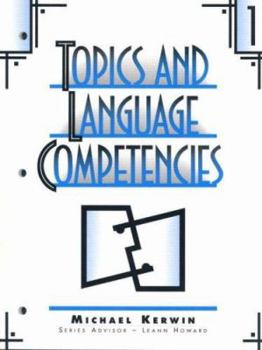 Paperback Topics and Language Competencies: Volume One Book