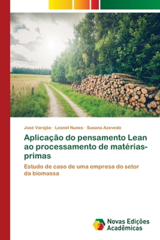 Paperback Aplicação do pensamento Lean ao processamento de matérias-primas [Portuguese] Book