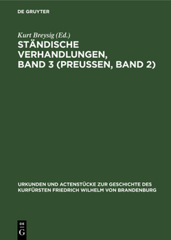 Hardcover Ständische Verhandlungen, Band 3 (Preußen, Band 2) [German] Book