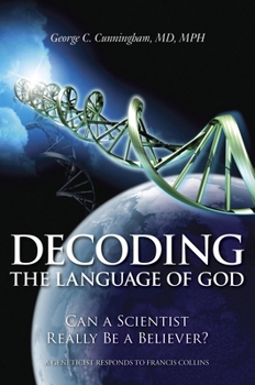Paperback Decoding the Language of God: Can a Scientist Really Be a Believer?: A Geneticist Responds to Francis Collins Book