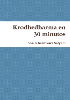 Paperback Krodhedharma en 30 minutos [Spanish] Book