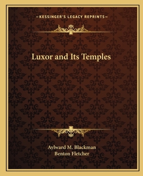 Paperback Luxor and Its Temples Book