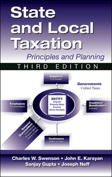 Hardcover State and Local Taxation: Principles and Practices, 3rd Edition Book