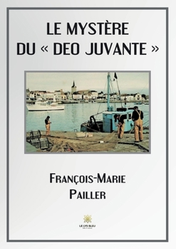 Paperback Le mystère du Deo Juvante [French] Book