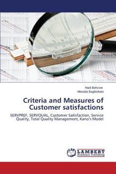 Paperback Criteria and Measures of Customer Satisfactions Book