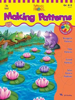 Paperback Funtastic Frogs(tm) Making Patterns, Grades K - 2 Book