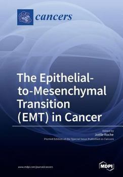 Paperback The Epithelialto- Mesenchymal Transition ( EMT ) in Cancer Book