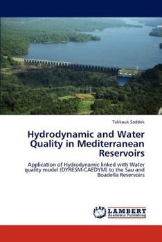 Paperback Hydrodynamic and Water Quality in Mediterranean Reservoirs Book