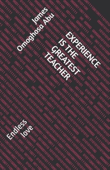 Experience Is the Greatest Teacher: Endless love