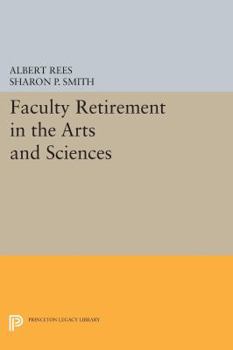 Paperback Faculty Retirement in the Arts and Sciences Book