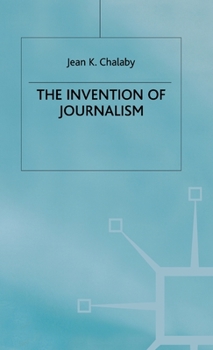 Hardcover The Invention of Journalism Book