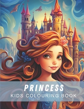Paperback Kids Coloring Book: Everything PRINCESS Book