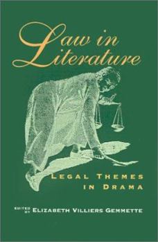 Hardcover Law in Literature: Legal Themes in Drama Book