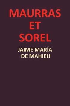 Paperback Maurras et Sorel [French] Book