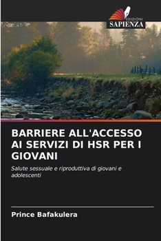 Paperback Barriere All'accesso AI Servizi Di Hsr Per I Giovani [Italian] Book