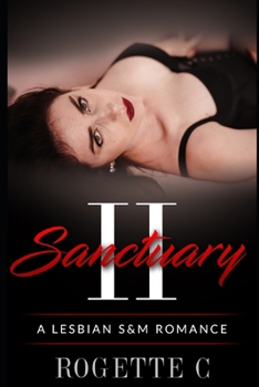 Paperback Sanctuary II: A Lesbian S&M Romance Book