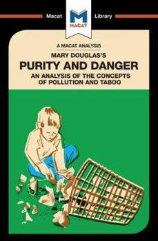 Paperback An Analysis of Mary Douglas's Purity and Danger: An Analysis of the Concepts of Pollution and Taboo Book