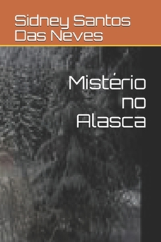 Paperback Mistério no Alasca [Portuguese] Book
