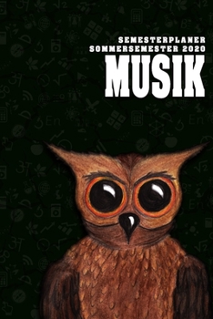 Terminplaner für Studenten - Musik: Organizer für das Studium. Taschenkalender, Planer, Wochenkalender, Klausurtermine, Vorlesungsplaner, Studiumplaner. (German Edition)