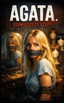 Paperback agata: zlowieszczy szept [Polish] Book