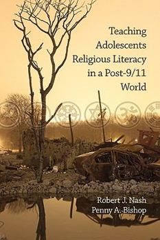 Paperback Teaching Adolescents Religious Literacy in a Post-9/11 World (PB) Book