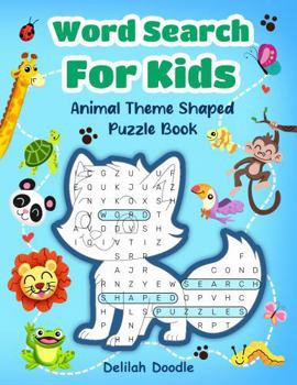 Paperback Word Search For Kids: Animal Theme Shaped Puzzle Book