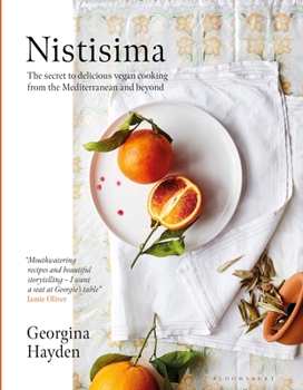 Hardcover Nistisima: The Secret to Delicious Mediterranean Vegan Food from the Mediterranean and Beyond Book