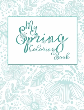Paperback My Spring Coloring Book