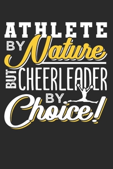 Cheerleader: Cheerleader Notebook the perfect gift idea for cheerleaders or cheerleading fans. The paperback has 120 white pages with dot matrix that support you in writing or sketching.