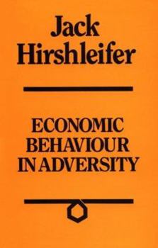 Hardcover Economic Behaviour in Adversity Book