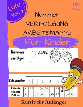 Paperback Zahlensuchbuch f?r Vorschulkinder: Zahlenb?cher f?r Kinder im Alter von 3 bis 5 Jahren. Vorschulnummernverfolgung zum Erlernen von Zahlen schreiben Ki [German] Book