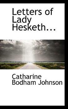 Paperback Letters of Lady Hesketh... Book