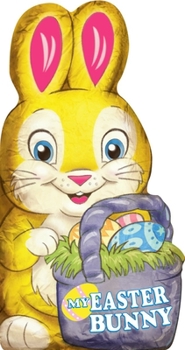 Board book My Easter Bunny! Book