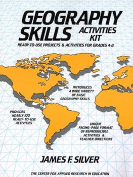 Paperback Geography Skills Activities Kit: Ready-To-Use Projects & Activities Book