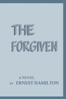 Paperback The Forgiven Book