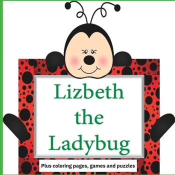 Paperback Lizbeth the Ladybug Book