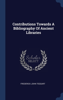 Hardcover Contributions Towards A Bibliography Of Ancient Libraries Book