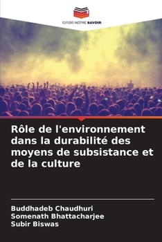 Paperback Rôle de l'environnement dans la durabilité des moyens de subsistance et de la culture [French] Book