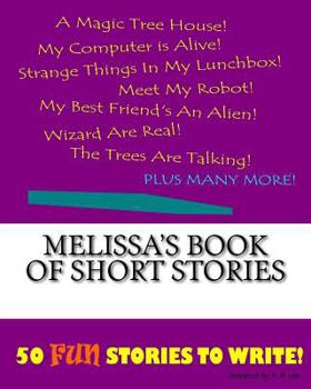 Paperback Melissa's Book Of Short Stories Book