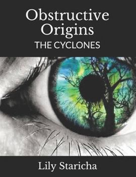 Paperback Obstructive Origins: The Cyclones Book