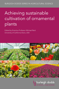 Hardcover Achieving Sustainable Cultivation of Ornamental Plants Book