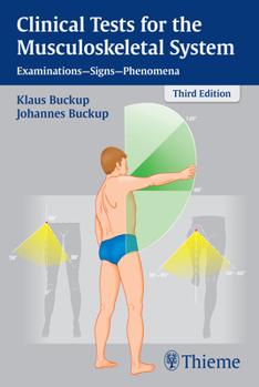 Paperback Clinical Tests for the Musculoskeletal System: Examinations - Signs - Phenomena Book